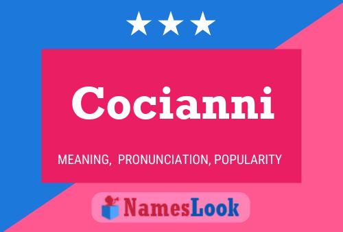 Cocianni Name Poster