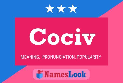 Cociv Name Poster