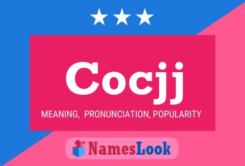 Cocjj Name Poster