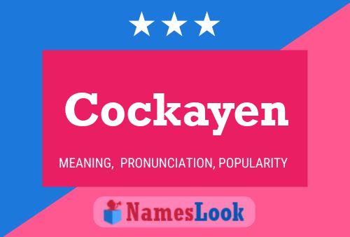 Cockayen Name Poster