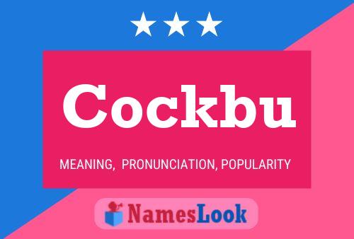 Cockbu Name Poster