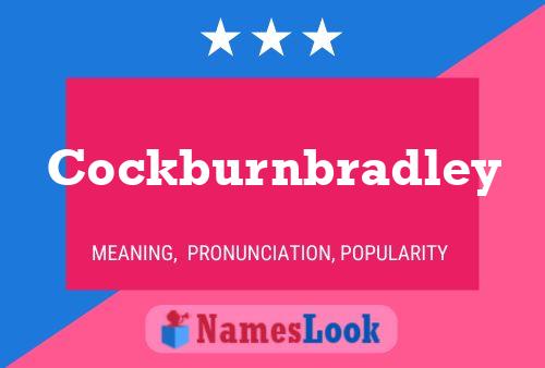 Cockburnbradley Name Poster