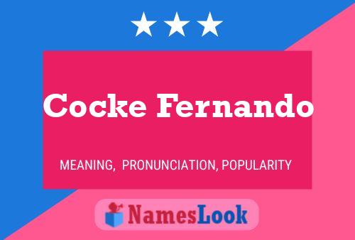 Cocke Fernando Name Poster