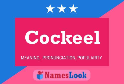 Cockeel Name Poster