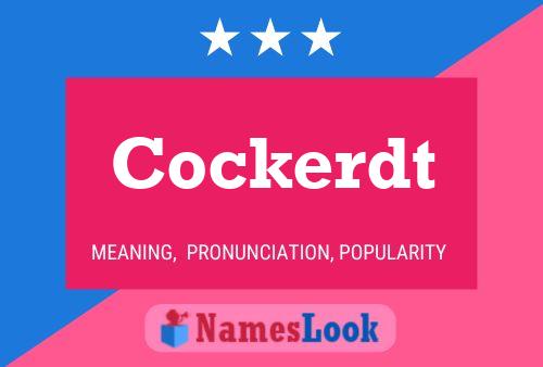 Cockerdt Name Poster