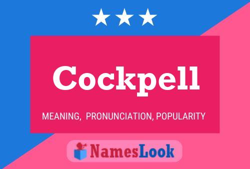 Cockpell Name Poster