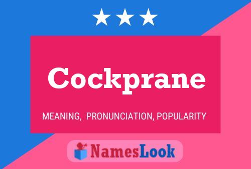 Cockprane Name Poster