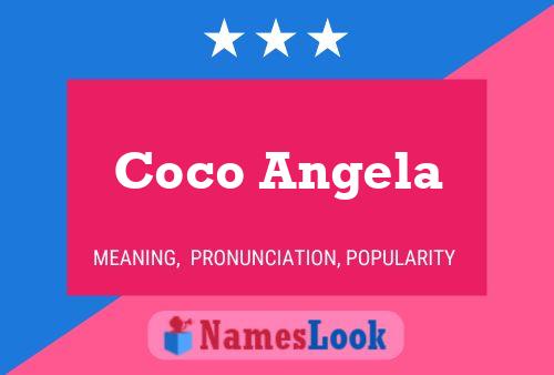 Coco Angela Name Poster