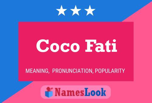 Coco Fati Name Poster