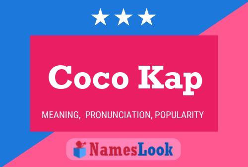 Coco Kap Name Poster