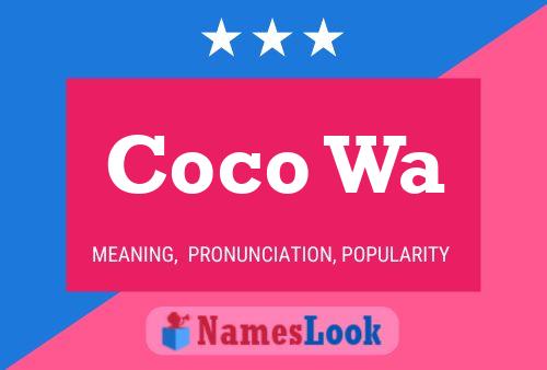 Coco Wa Name Poster