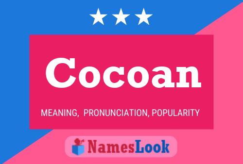 Cocoan Name Poster