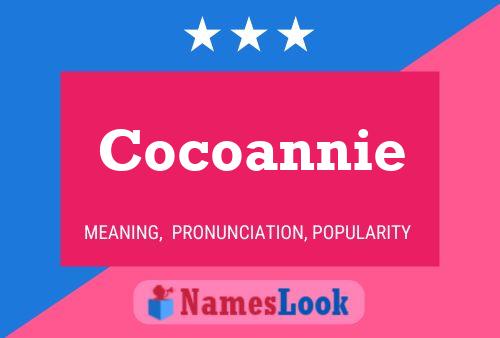 Cocoannie Name Poster