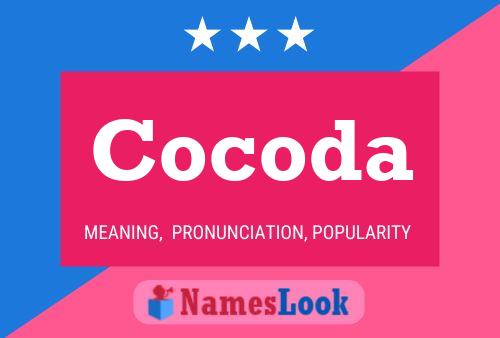 Cocoda Name Poster