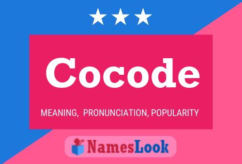 Cocode Name Poster