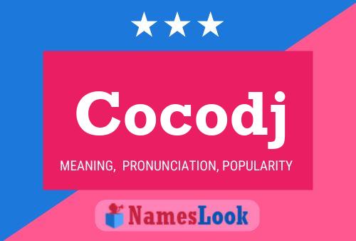 Cocodj Name Poster