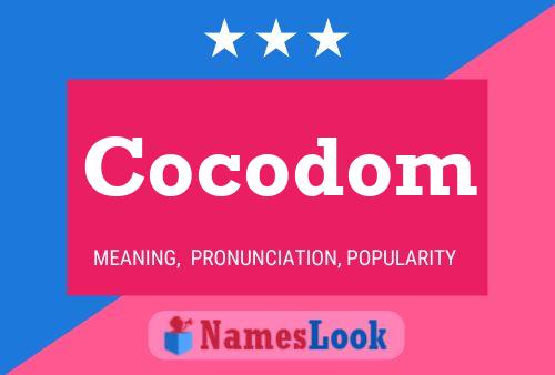 Cocodom Name Poster