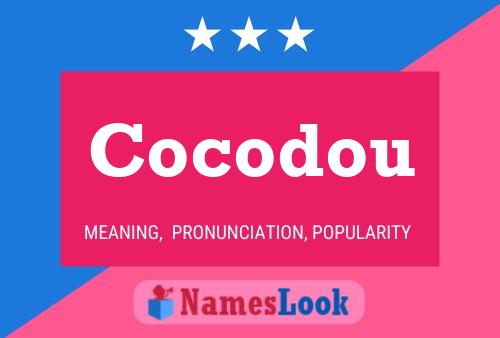 Cocodou Name Poster