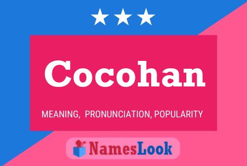 Cocohan Name Poster