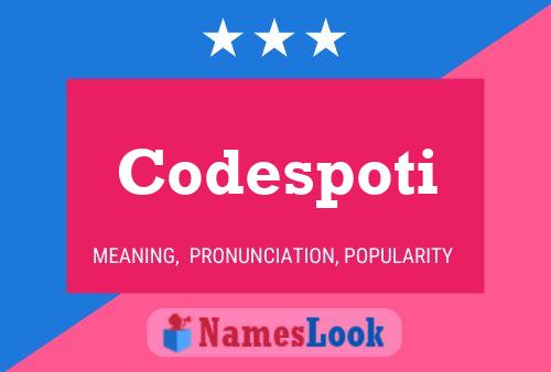 Codespoti Name Poster