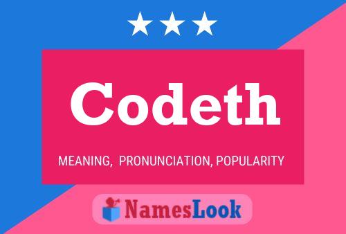 Codeth Name Poster