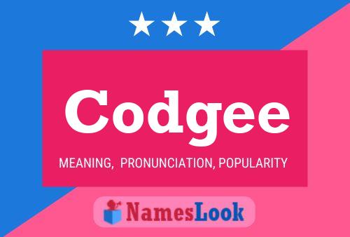 Codgee Name Poster