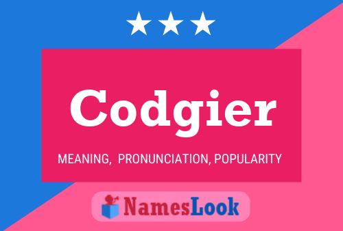 Codgier Name Poster