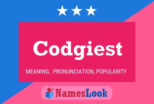 Codgiest Name Poster