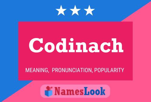 Codinach Name Poster