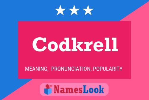 Codkrell Name Poster