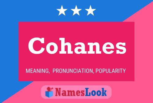 Cohanes Name Poster