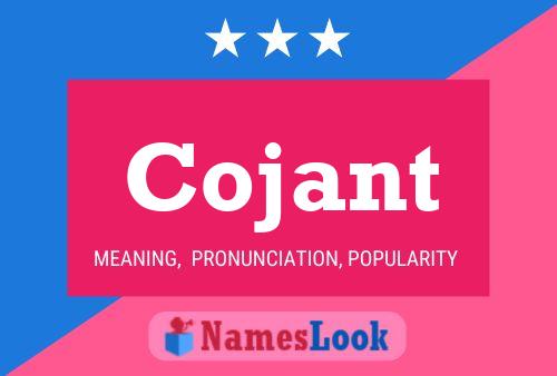 Cojant Name Poster