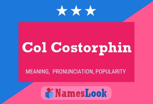 Col Costorphin Name Poster