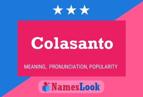 Colasanto Name Poster