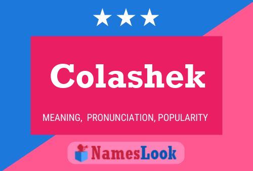 Colashek Name Poster