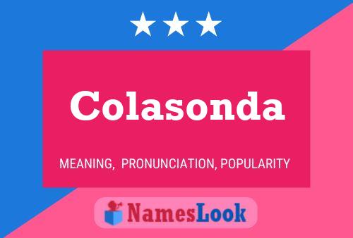 Colasonda Name Poster