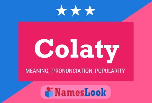 Colaty Name Poster