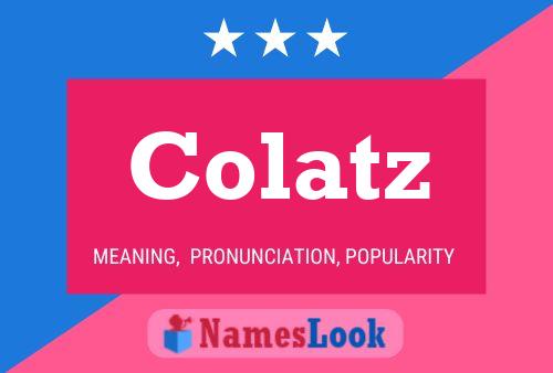 Colatz Name Poster