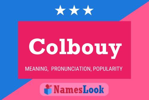 Colbouy Name Poster