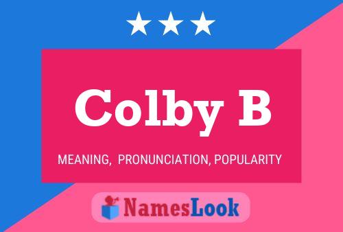 Colby B Name Poster