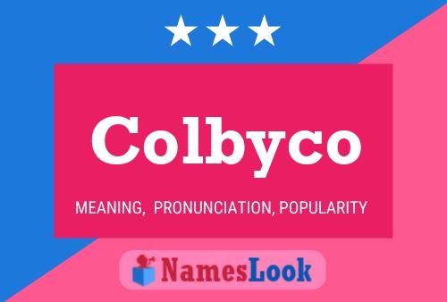 Colbyco Name Poster