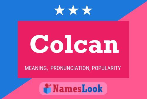 Colcan Name Poster