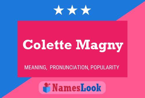 Colette Magny Name Poster