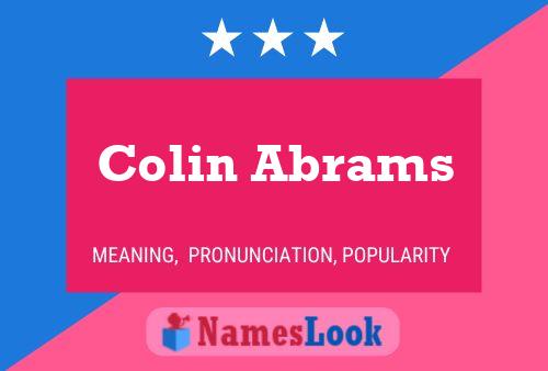 Colin Abrams Name Poster