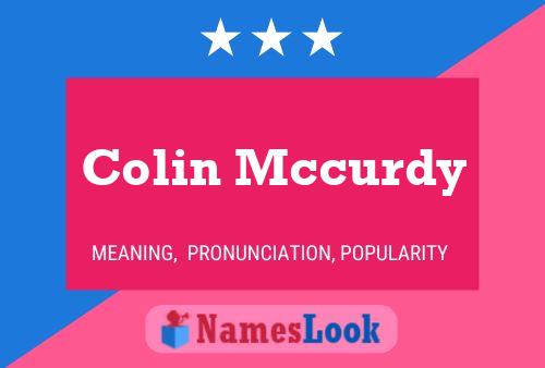 Colin Mccurdy Name Poster