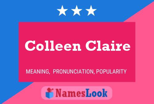 Colleen Claire Name Poster