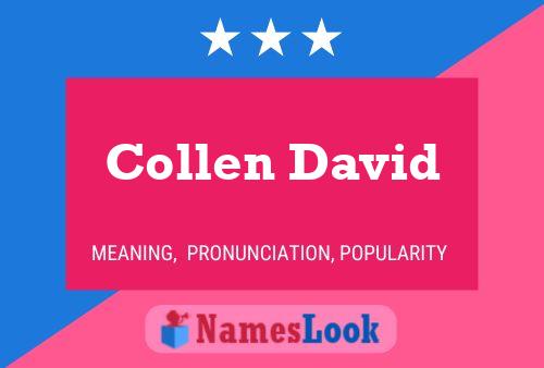 Collen David Name Poster