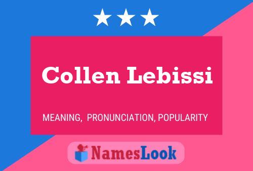 Collen Lebissi Name Poster