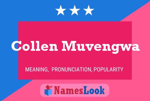 Collen Muvengwa Name Poster