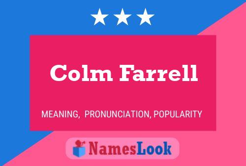 Colm Farrell Name Poster